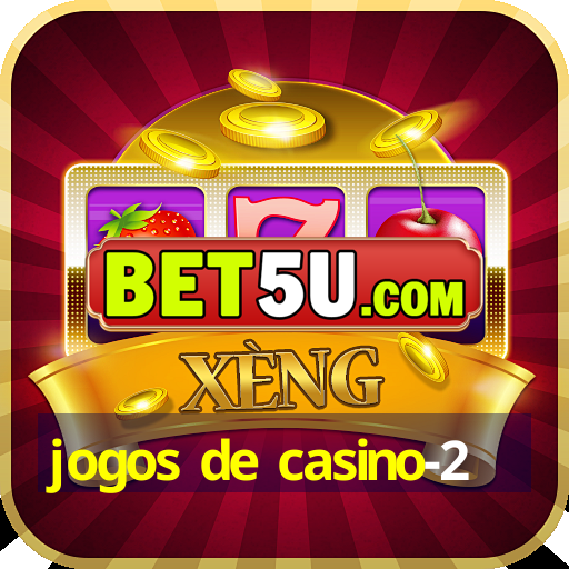 jogos de casino